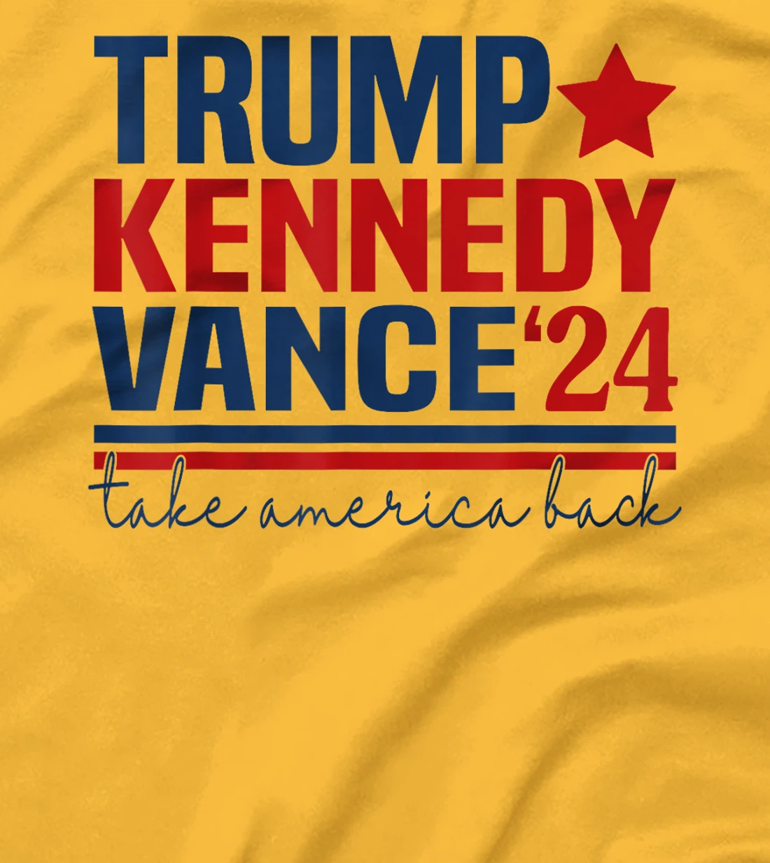 Trump Vance Kennedy Take America Back Again T-Shirt