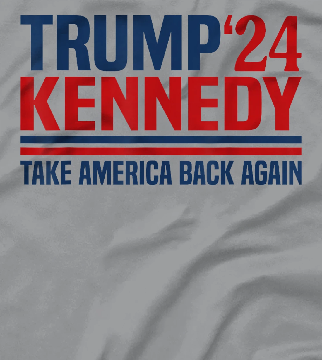 Trump Kennedy Take America Back Again T-Shirt
