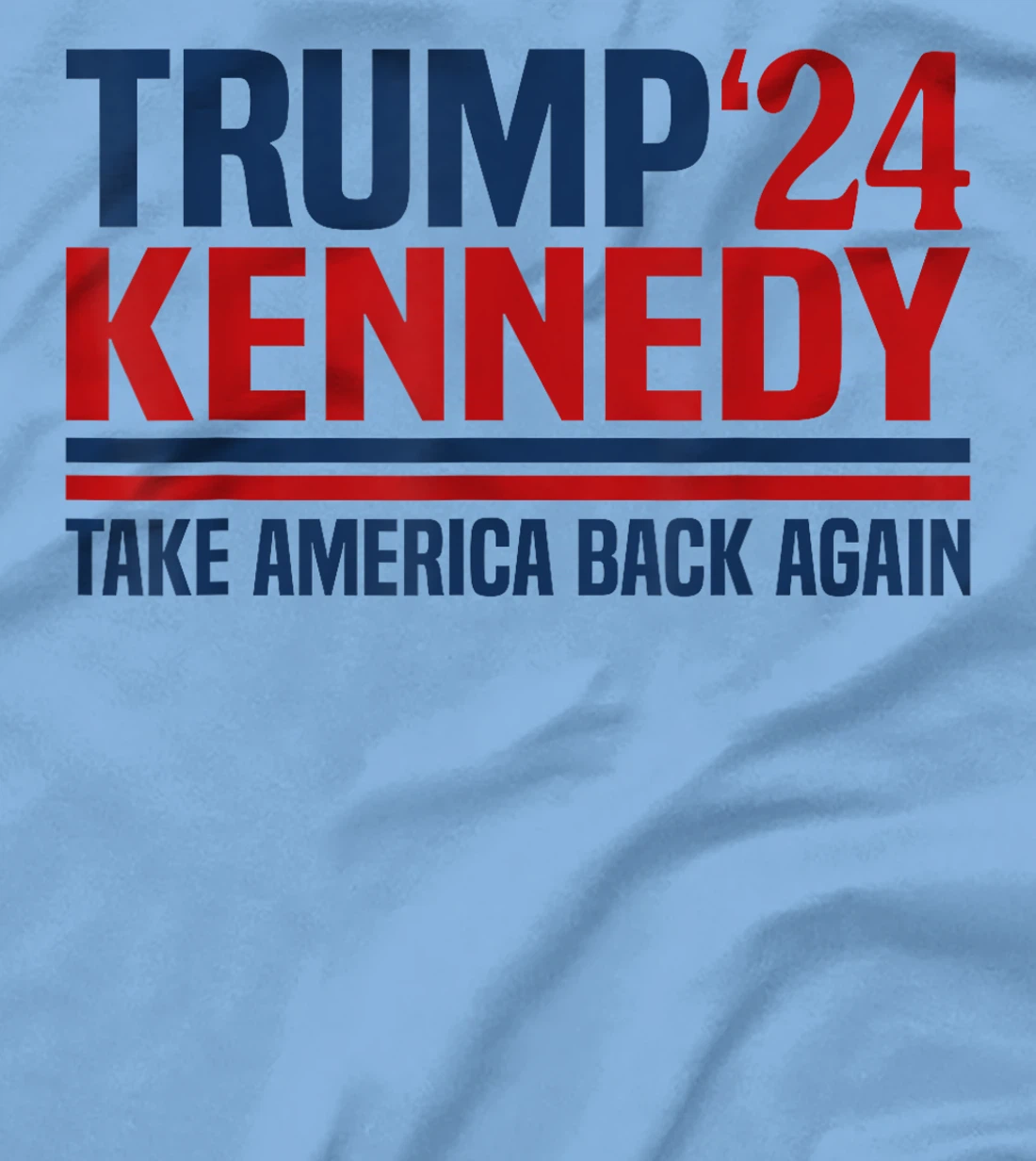 Trump Kennedy Take America Back Again T-Shirt