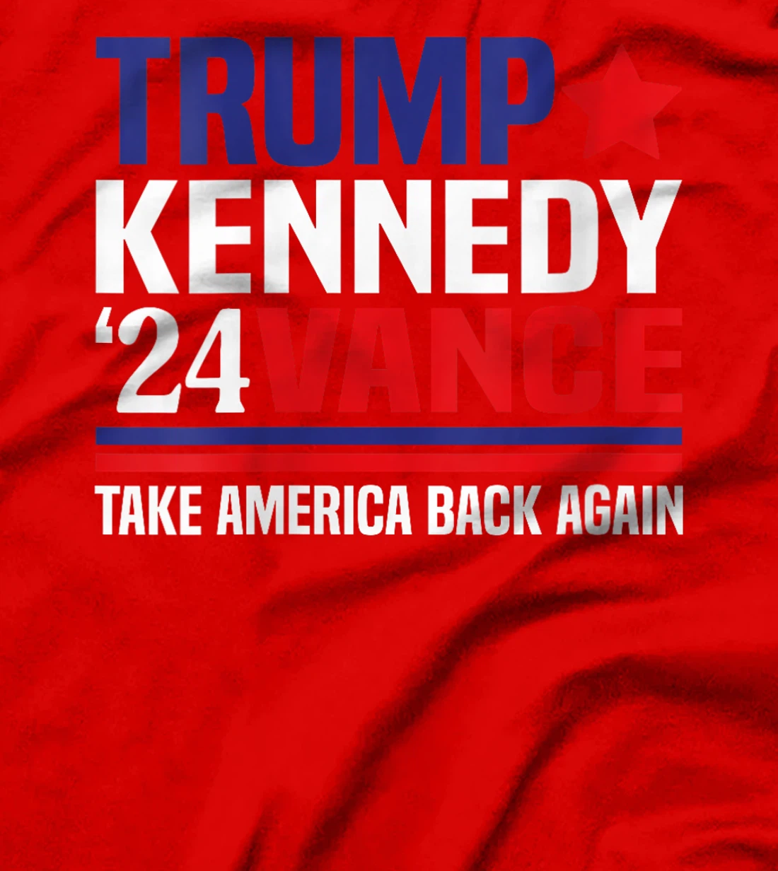 Womens Trump Vance Kennedy Take America Back Again T-Shirt