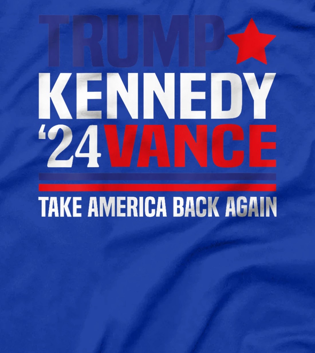 Womens Trump Vance Kennedy Take America Back Again T-Shirt