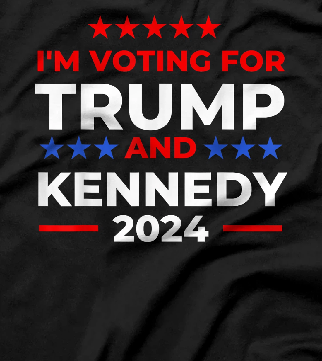 I'm voting for Trump and Kennedy President 2024 Election Fun T-Shirt