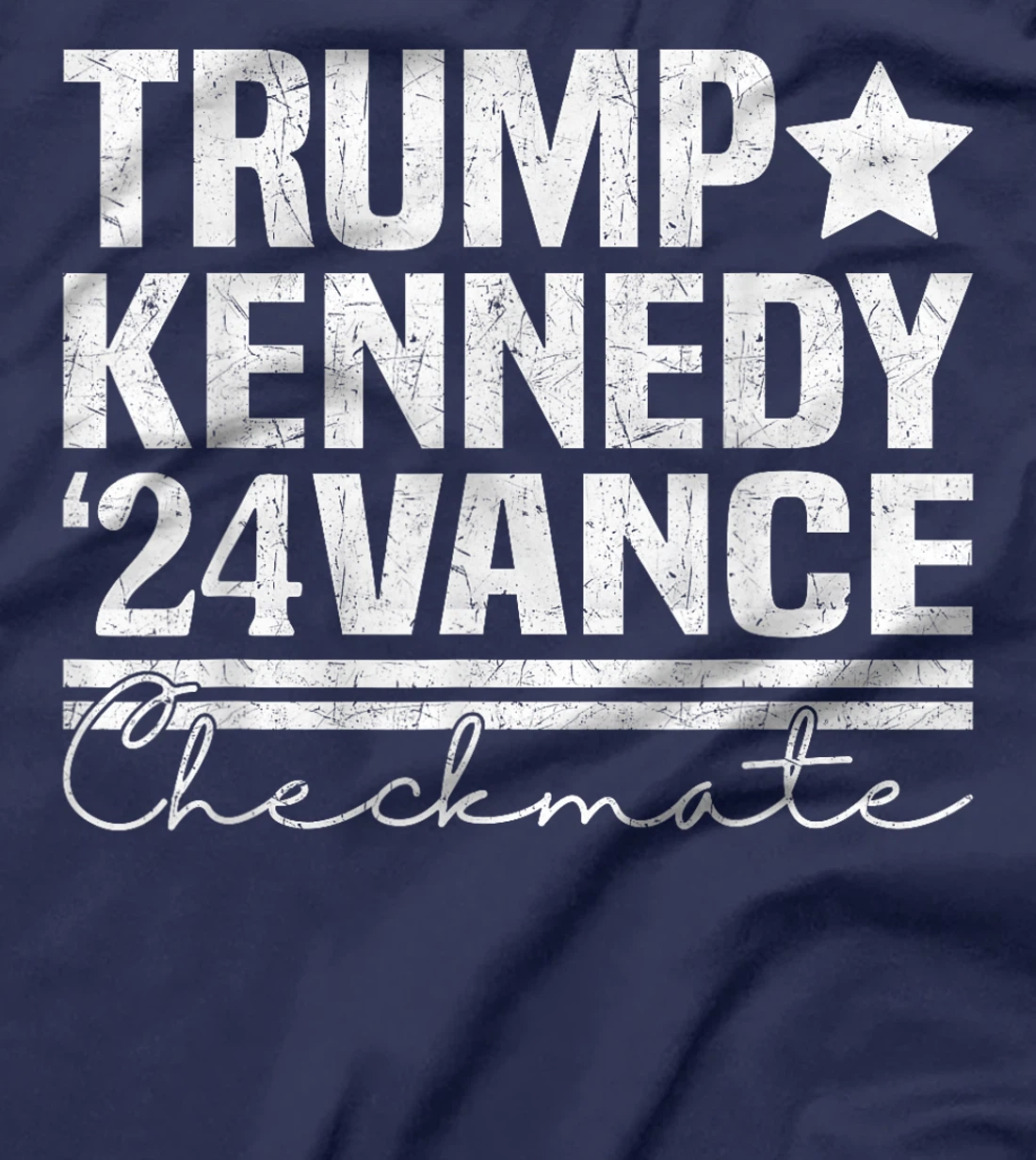 Trump Vance Kennedy Checkmate 2024 Election Republican T-Shirt