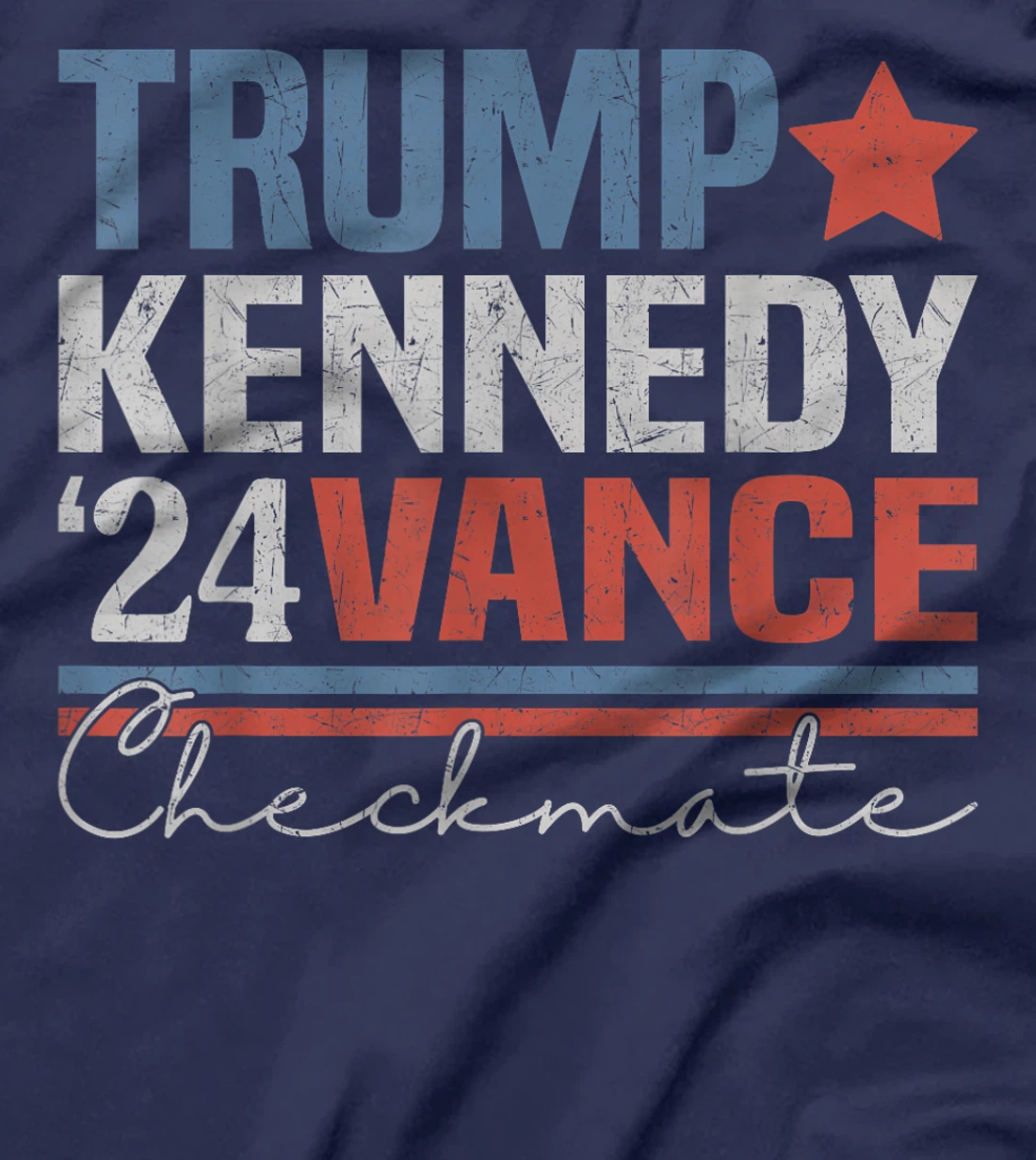 Trump Vance Kennedy Checkmate 2024 Election Republican T-Shirt