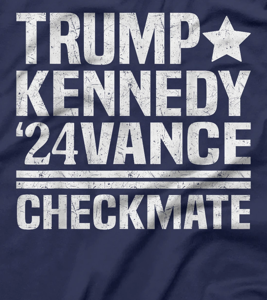 Trump Vance Kennedy Checkmate 2024 Election Republican T-Shirt