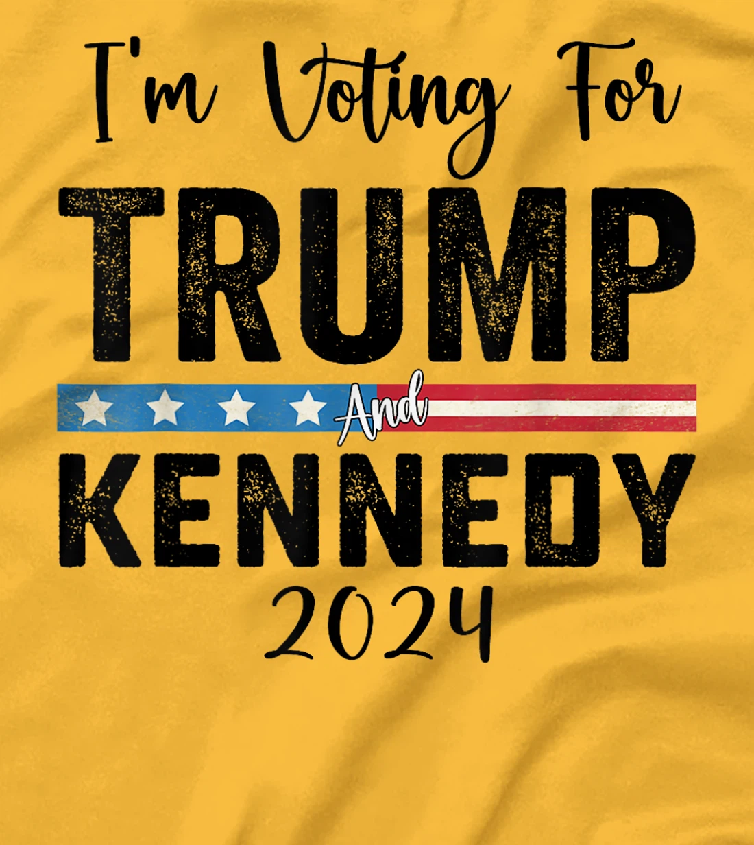 I'm voting for Trump and Kennedy 2024 T-Shirt