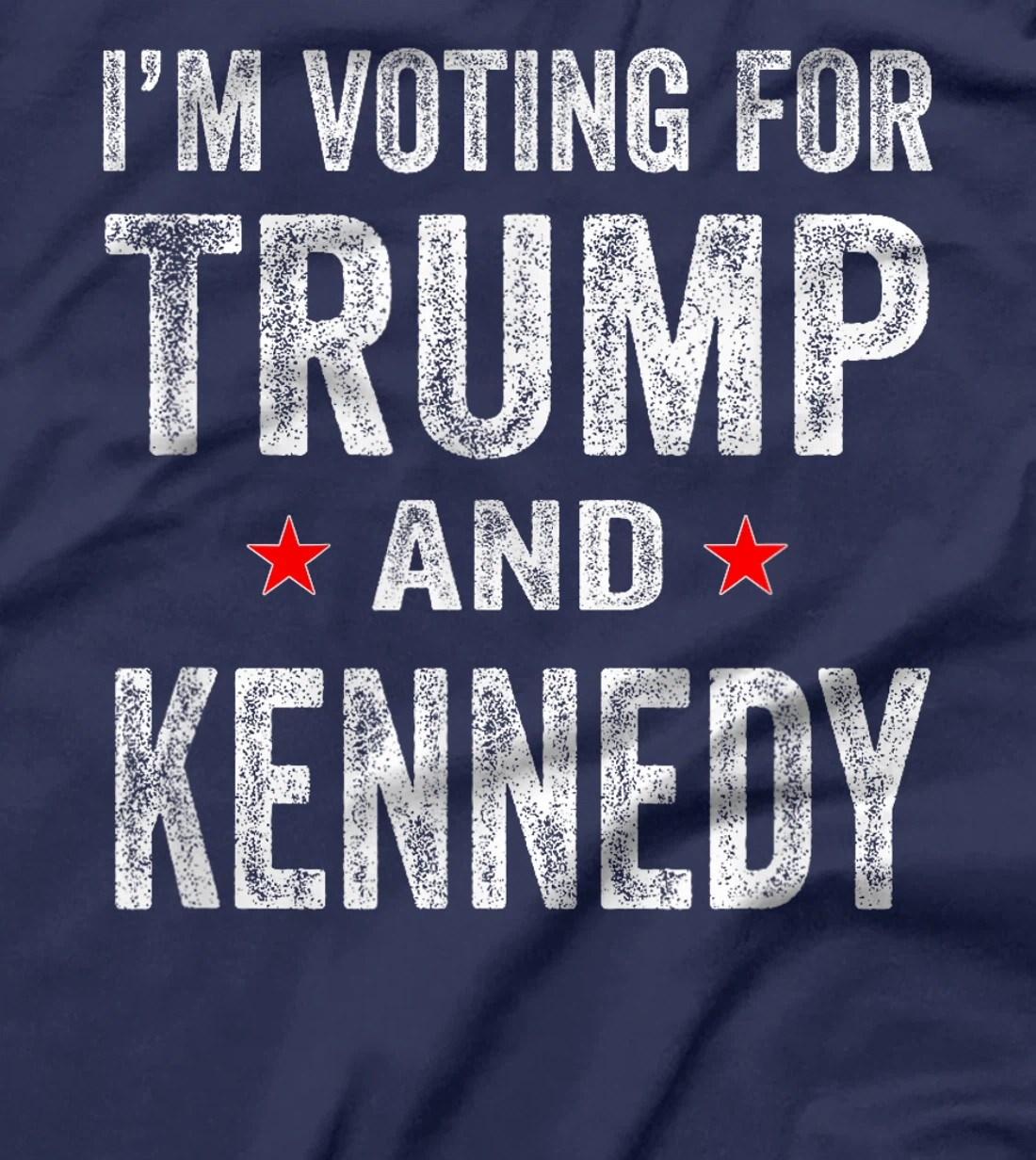 I'm voting for Trump and Kennedy 2024 T-Shirt