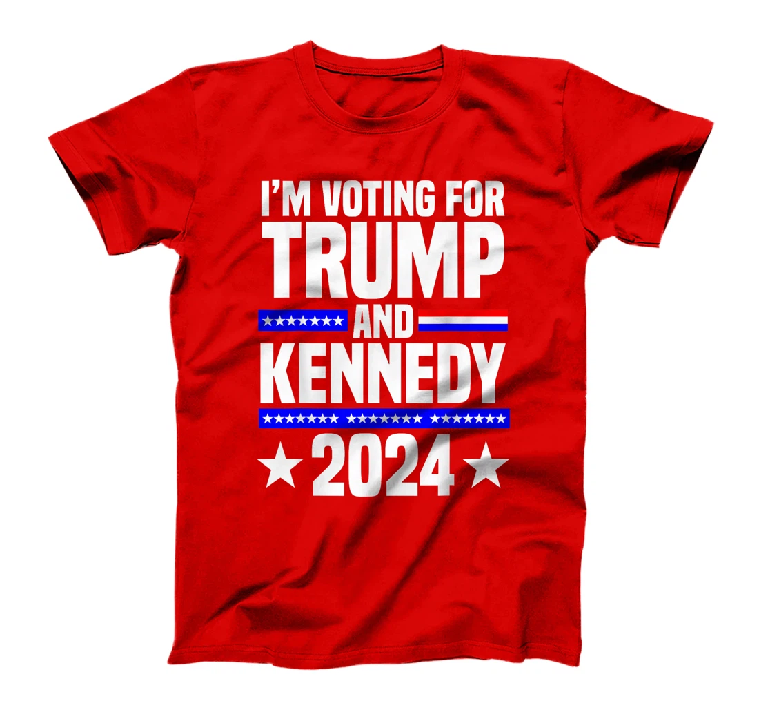 I'm voting for Trump and Kennedy 2024 Trump 2024 T-Shirt
