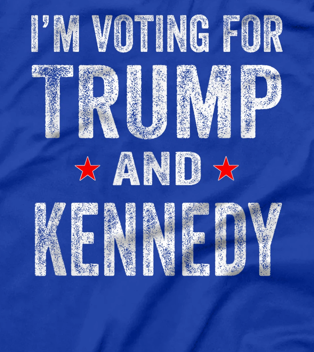 I'm voting for Trump and Kennedy 2024 T-Shirt