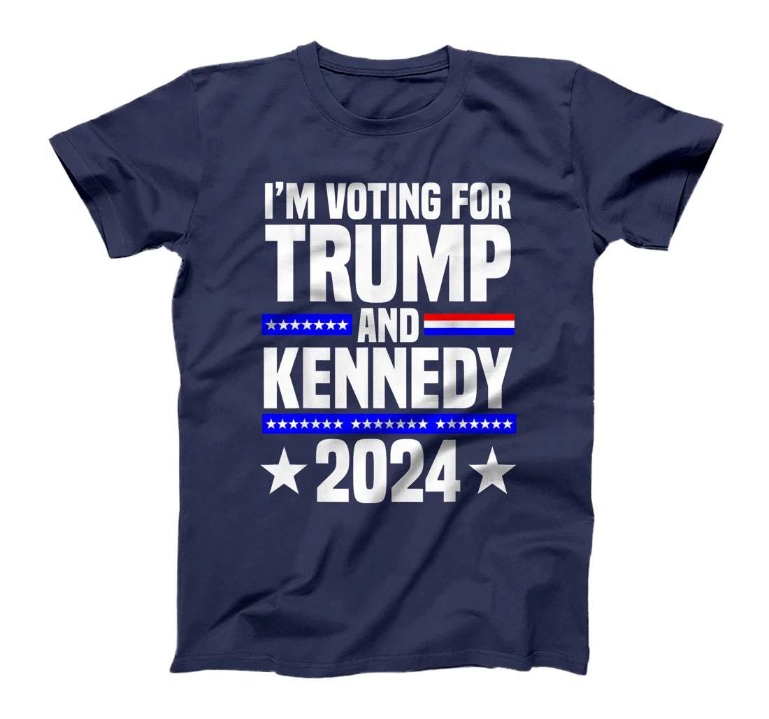 I'm voting for Trump and Kennedy 2024 Trump 2024 T-Shirt