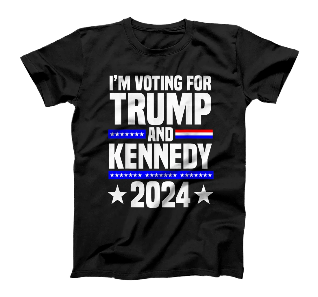 I'm voting for Trump and Kennedy 2024 Trump 2024 T-Shirt