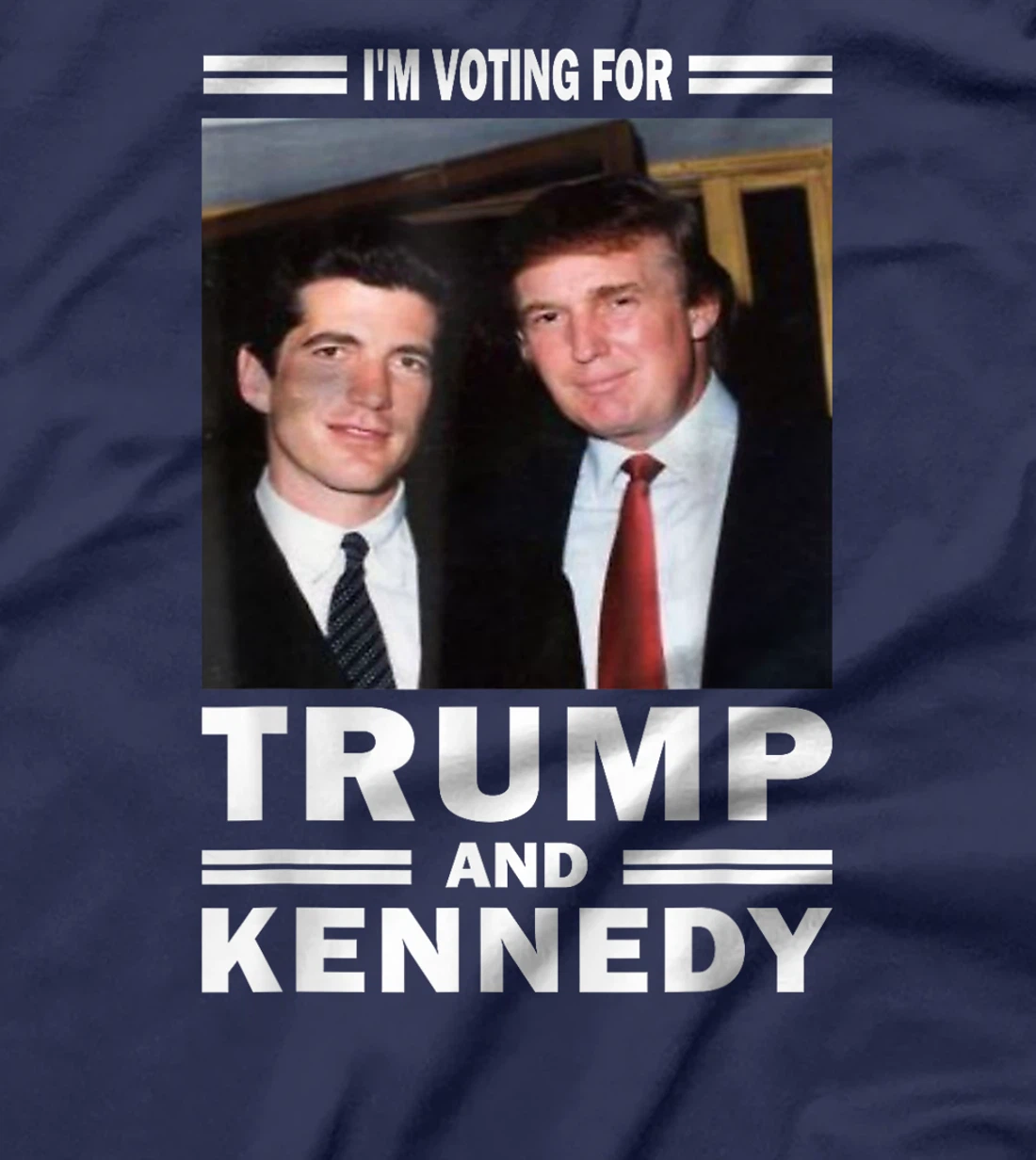 Trump Vance Kennedy I'm voting for Trump and Kennedy 2024 T-Shirt