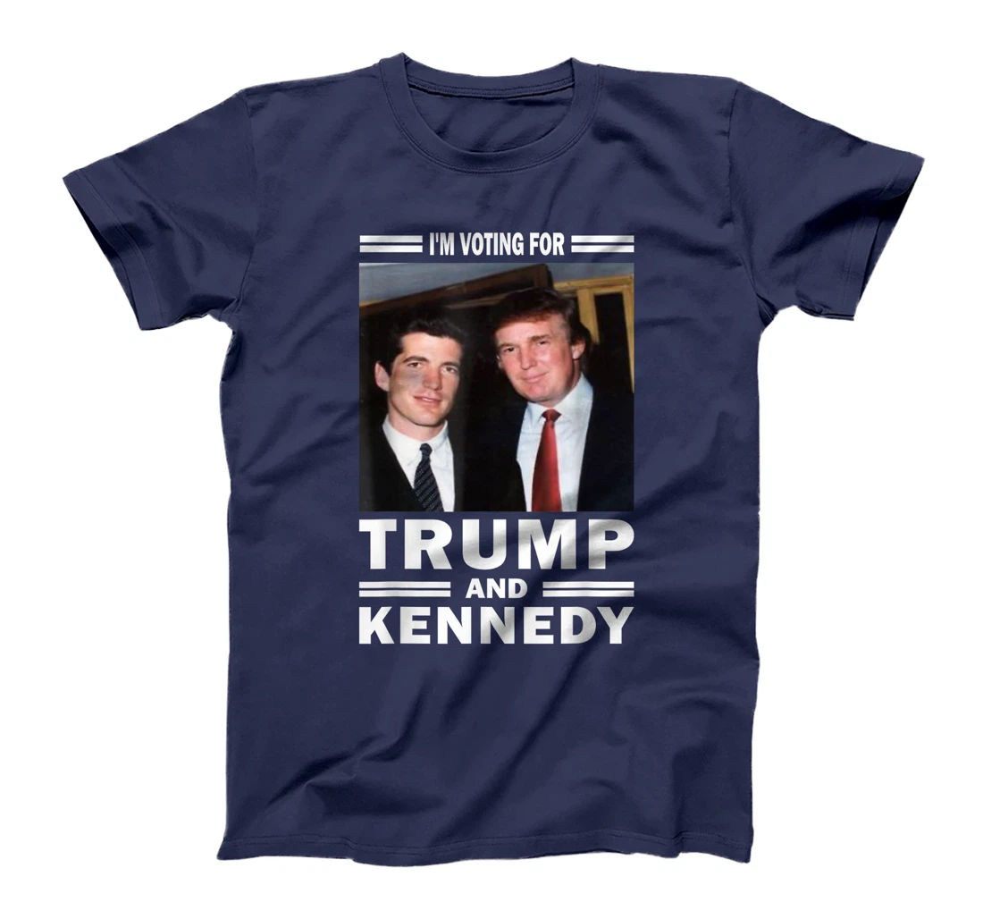 Trump Vance Kennedy I'm voting for Trump and Kennedy 2024 T-Shirt