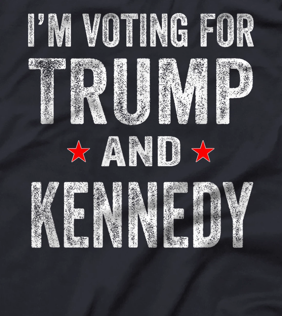 I'm voting for Trump and Kennedy 2024 T-Shirt