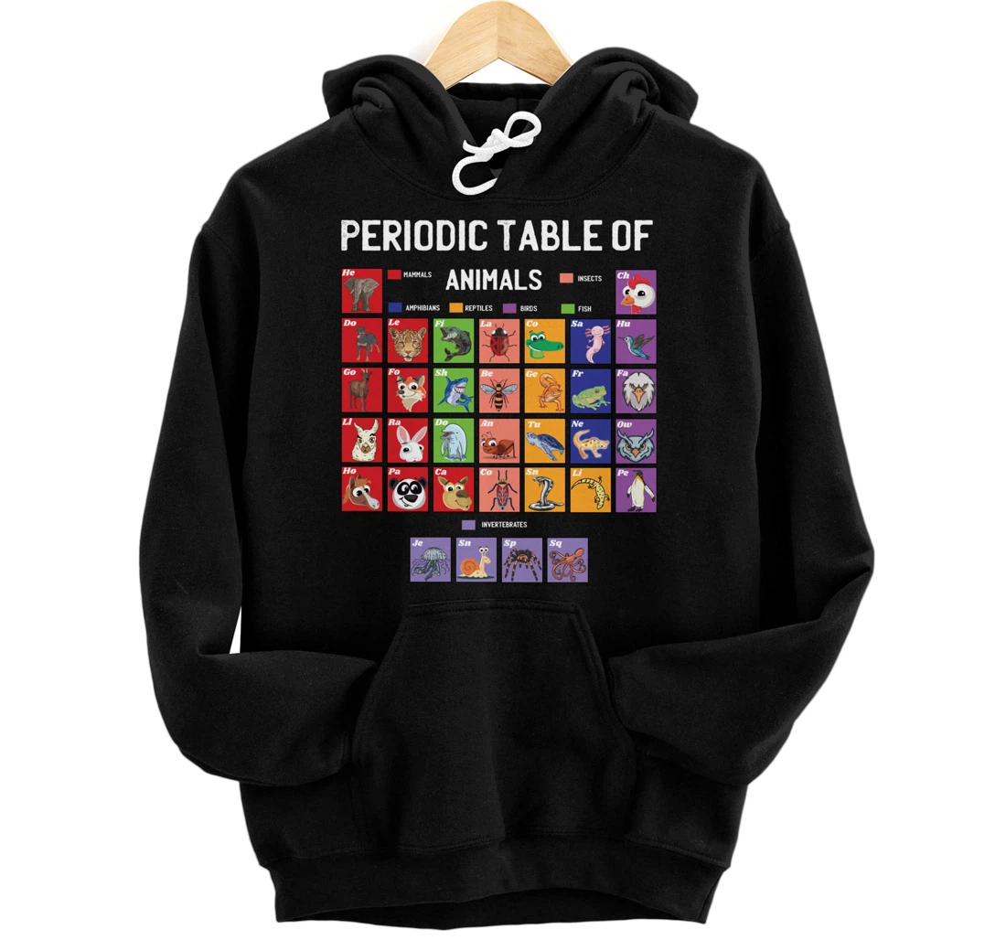 Science Periodic Table Of Animals Elements Chemists Nerd Pullover Hoodie