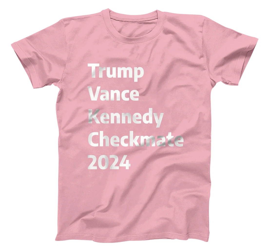 Trump Vance Kennedy Checkmate 2024 Pro Republican T-Shirt