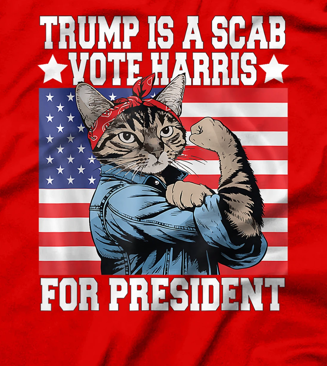 Trump is a Scab Vote Harris Waltz 2024 Cat Ladies President T-Shirt