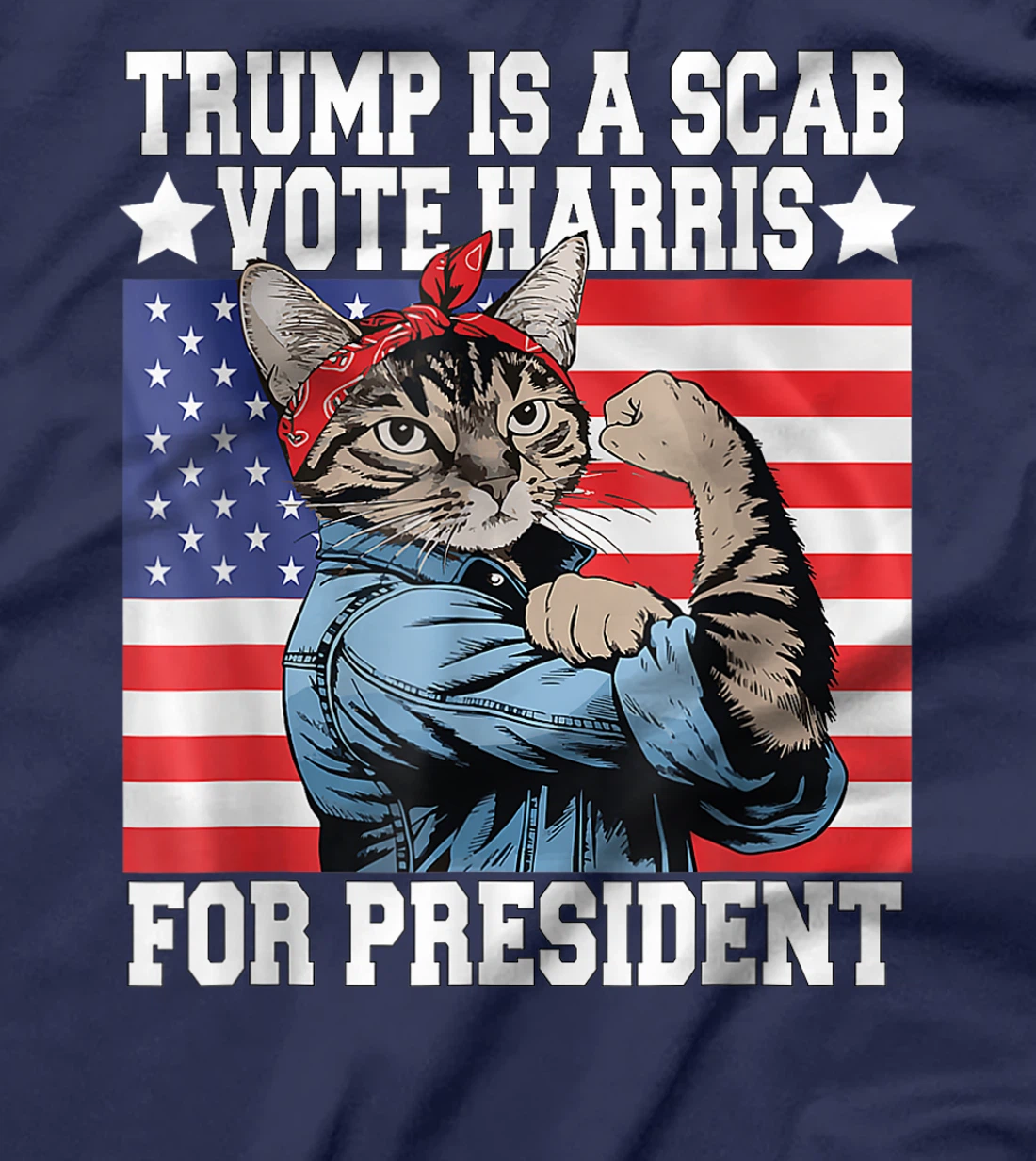 Trump is a Scab Vote Harris Waltz 2024 Cat Ladies President T-Shirt