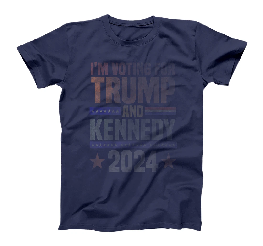 I'm voting for Trump and Kennedy 2024 Trump 2024 T-Shirt