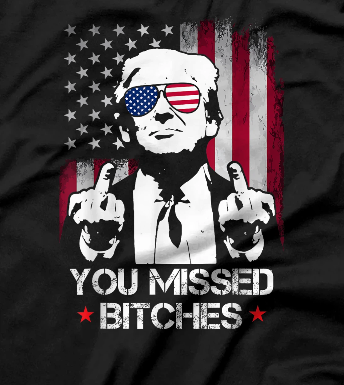 You Missed Bitches Donald Trump 2024 Survived At PA Rally T-Shirt