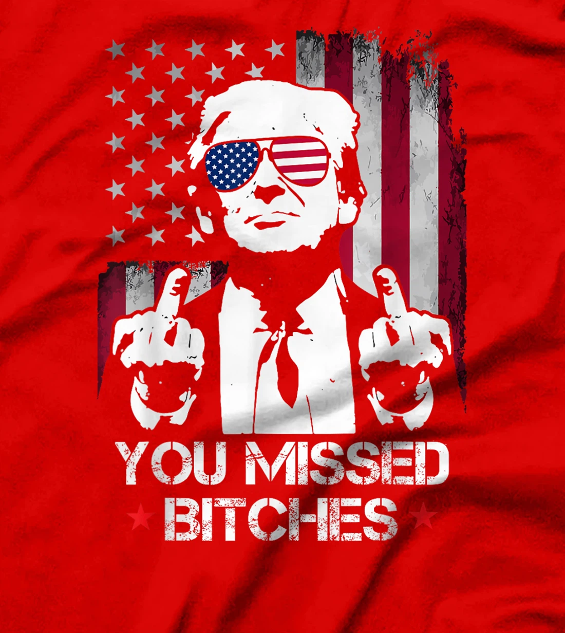 You Missed Bitches Donald Trump 2024 Survived At PA Rally T-Shirt