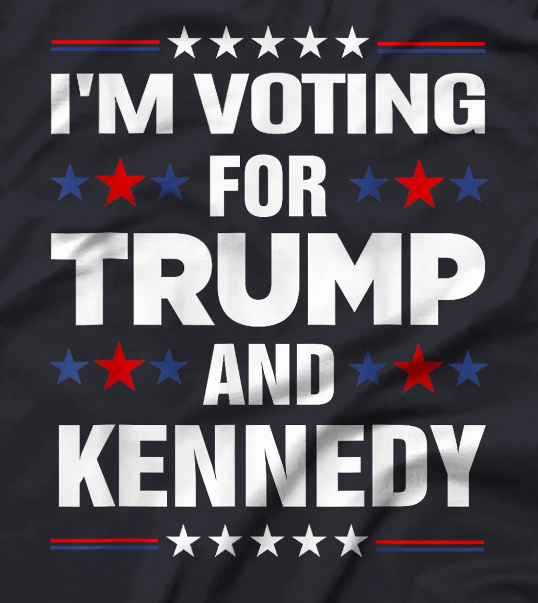 I'm voting for Trump and Kennedy 2024 T-Shirt