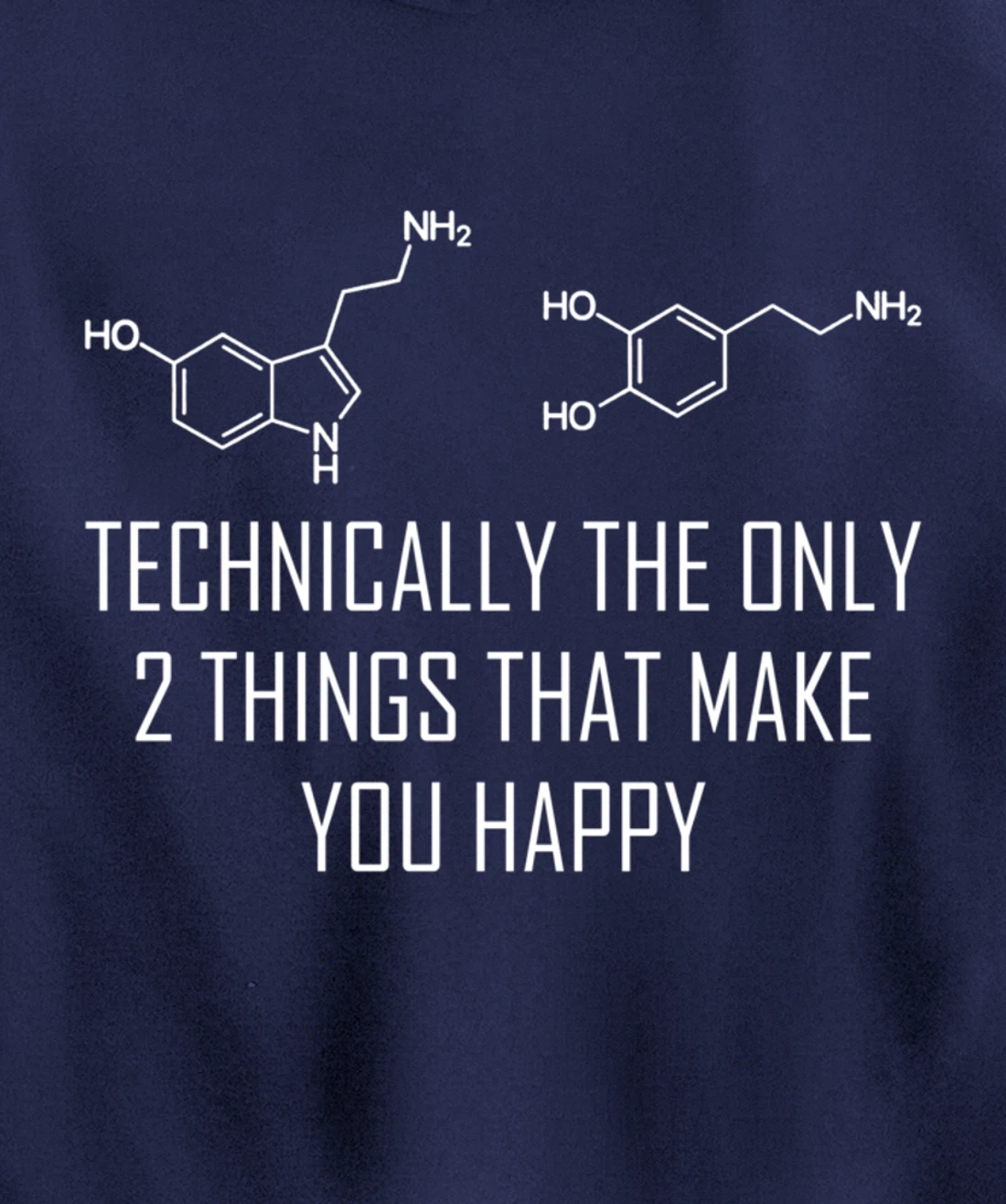 Psychology Serotonin Dopamine Chemical Formula Psychologist Pullover Hoodie