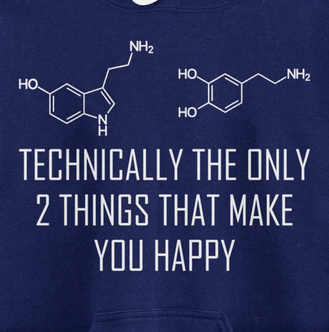 Psychology Serotonin Dopamine Chemical Formula Psychologist Pullover Hoodie