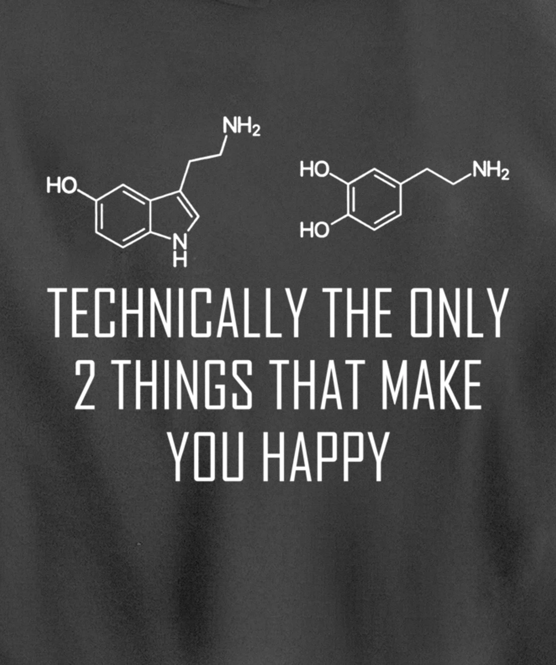 Psychology Serotonin Dopamine Chemical Formula Psychologist Pullover Hoodie