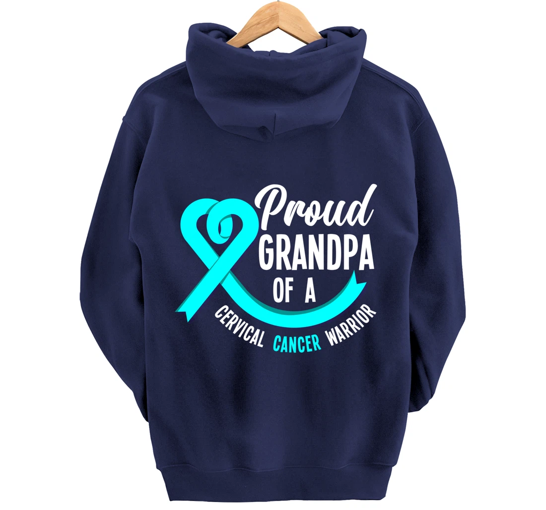 Proud Grandpa Of A Cervical Cancer Warrior Cervical Cancer Pullover Hoodie