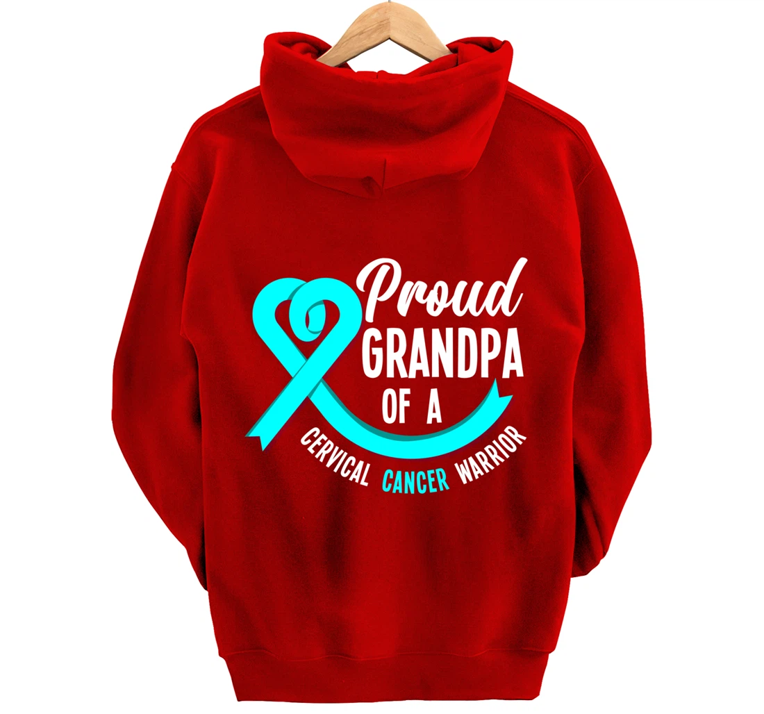 Proud Grandpa Of A Cervical Cancer Warrior Cervical Cancer Pullover Hoodie