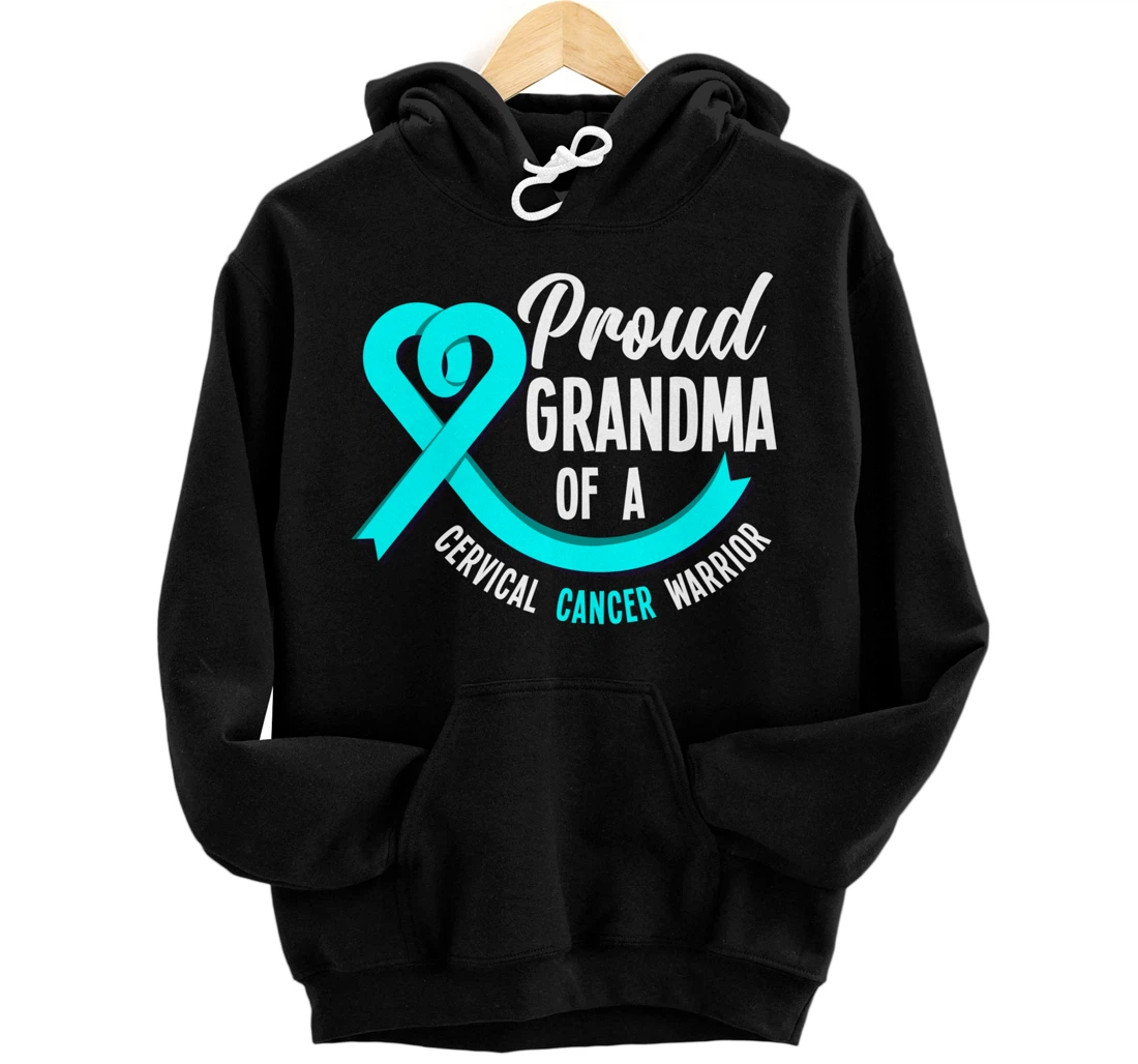 Proud Grandma Of A Cervical Cancer Warrior Cervical Cancer Pullover Hoodie