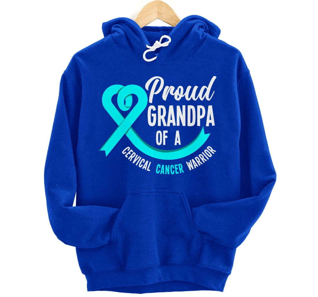 Proud Grandpa Of A Cervical Cancer Warrior Cervical Cancer Pullover Hoodie