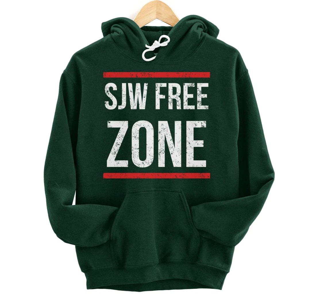 SJW Free Zone - Anti SJW Conservative Pullover Hoodie