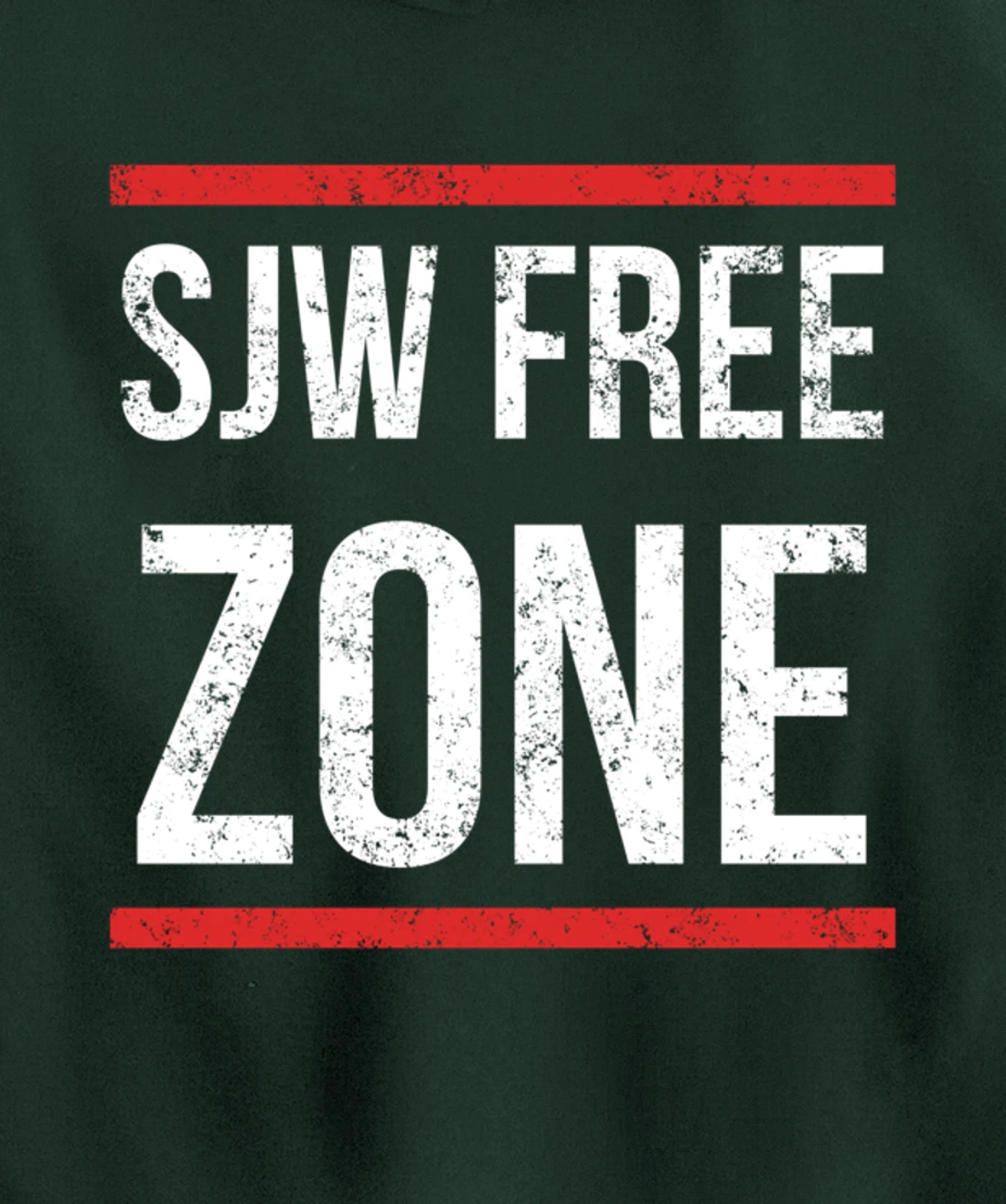 SJW Free Zone - Anti SJW Conservative Pullover Hoodie