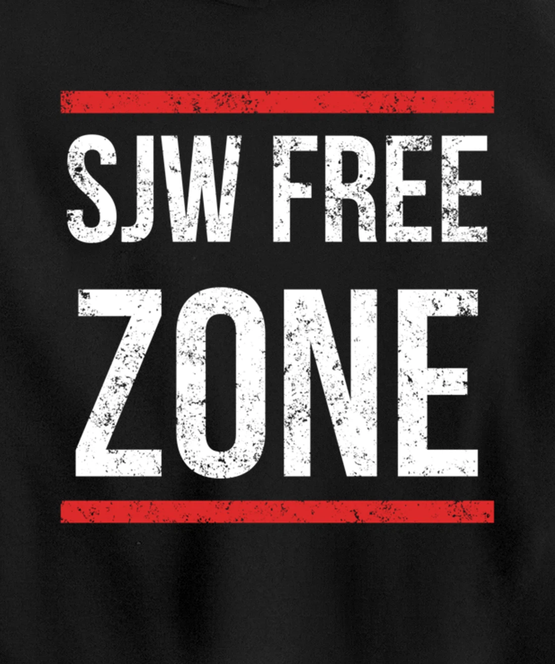SJW Free Zone - Anti SJW Conservative Pullover Hoodie