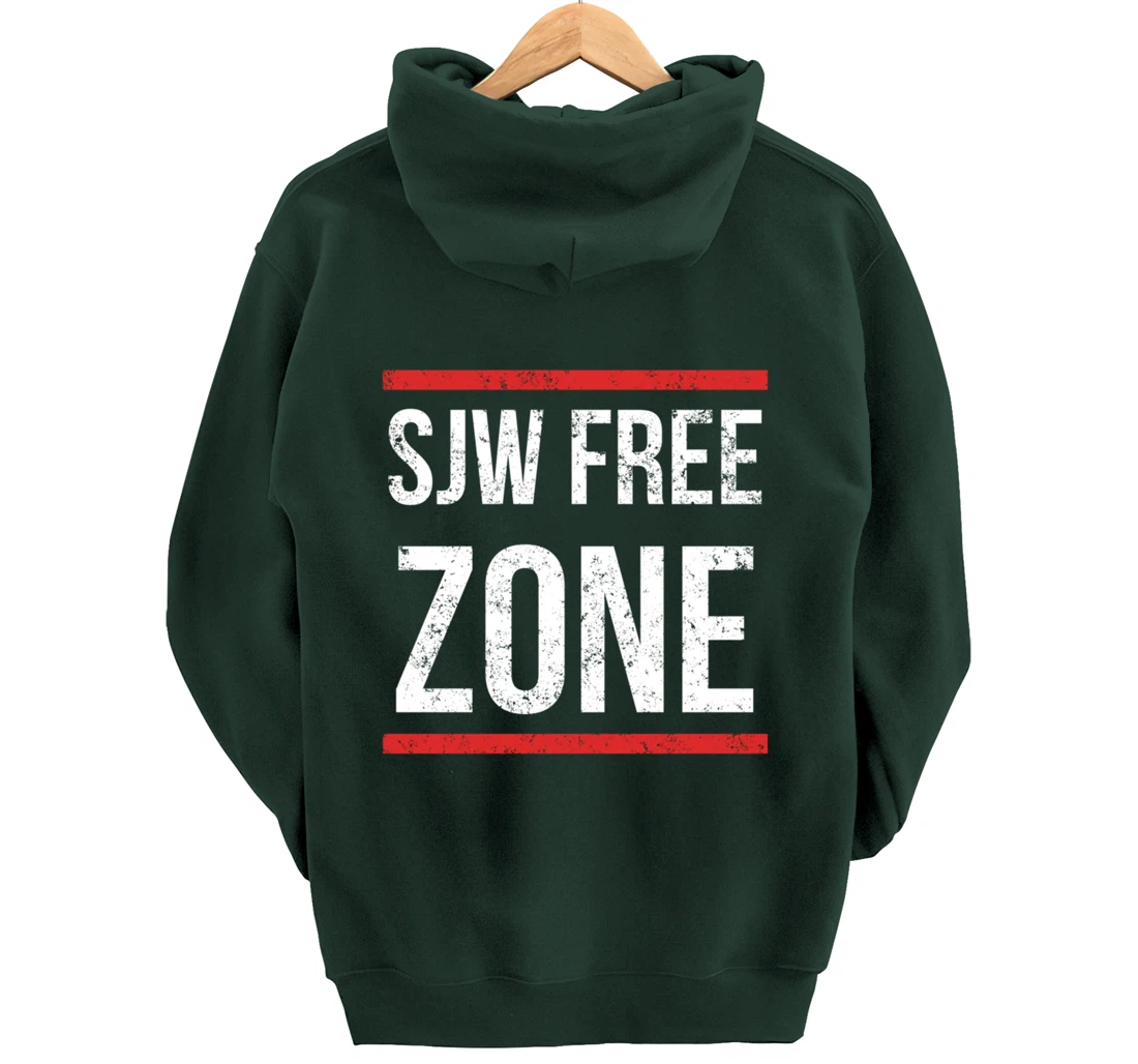 SJW Free Zone - Anti SJW Conservative Pullover Hoodie