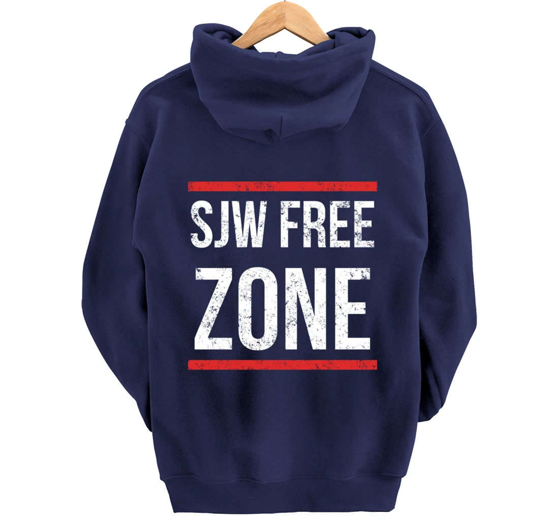 SJW Free Zone - Anti SJW Conservative Pullover Hoodie