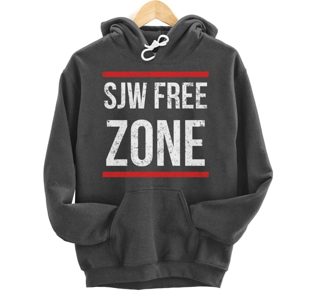 SJW Free Zone - Anti SJW Conservative Pullover Hoodie