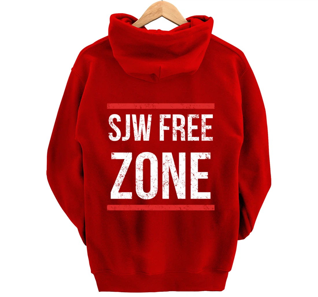 SJW Free Zone - Anti SJW Conservative Pullover Hoodie
