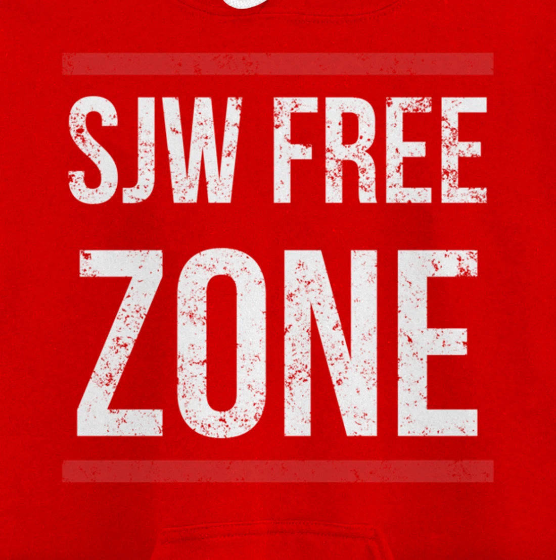SJW Free Zone - Anti SJW Conservative Pullover Hoodie