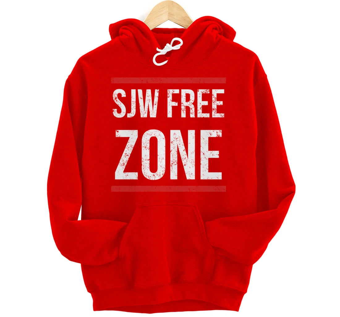 SJW Free Zone - Anti SJW Conservative Pullover Hoodie