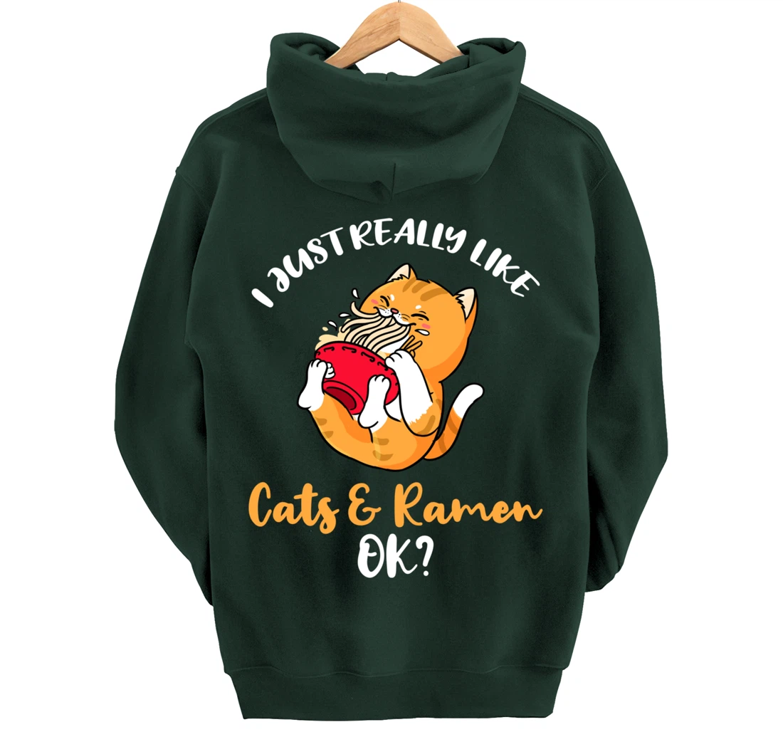 I Just Really Like Cats And Ramen Ok Pullover Hoodie