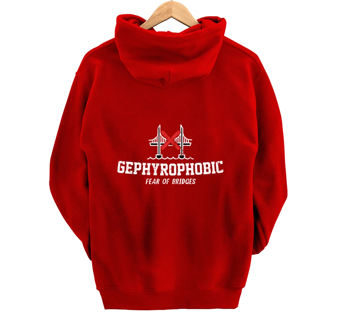 Gephyrophobic Fear Of Bridges Pullover Hoodie