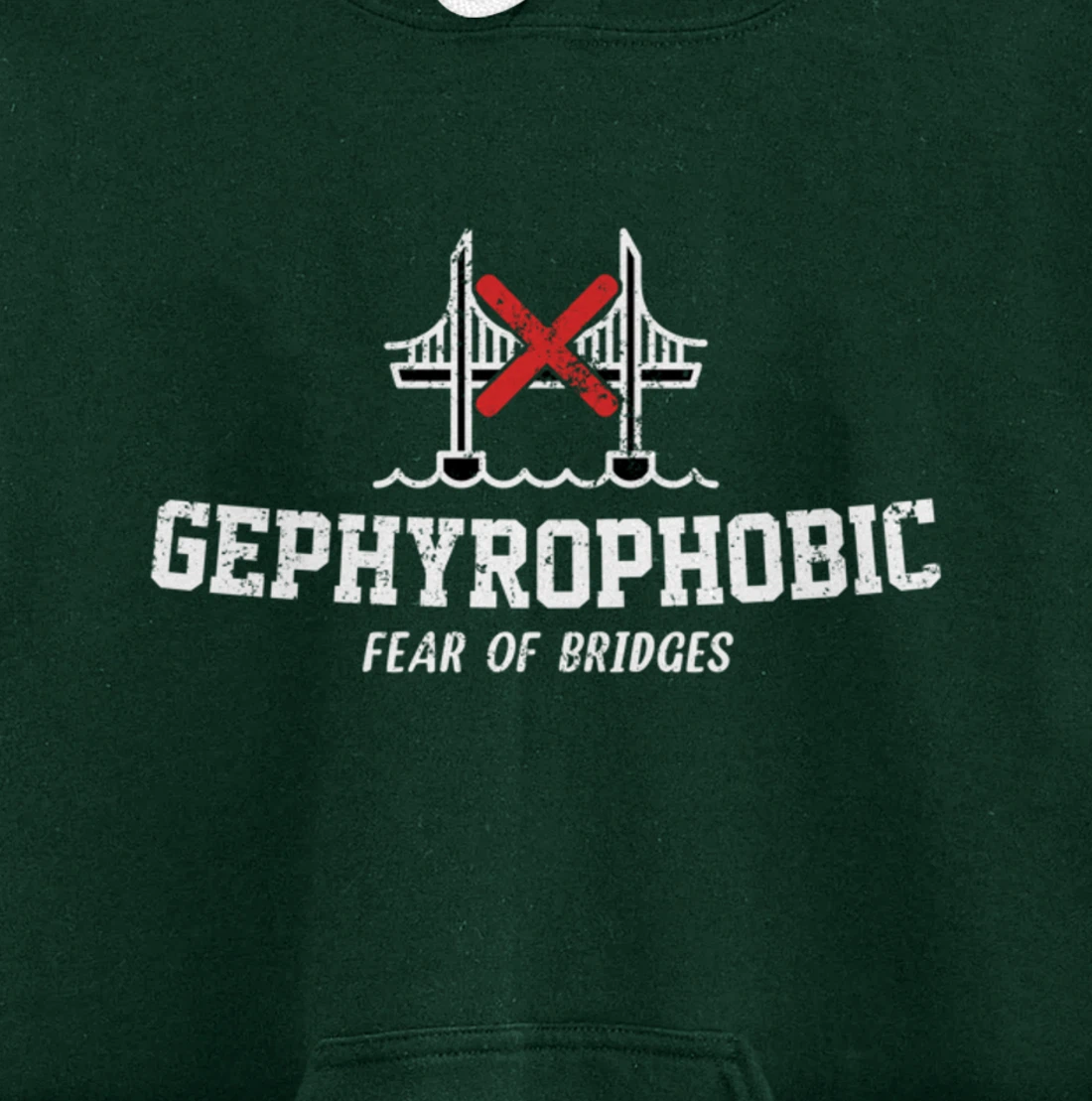 Gephyrophobic Fear Of Bridges Pullover Hoodie