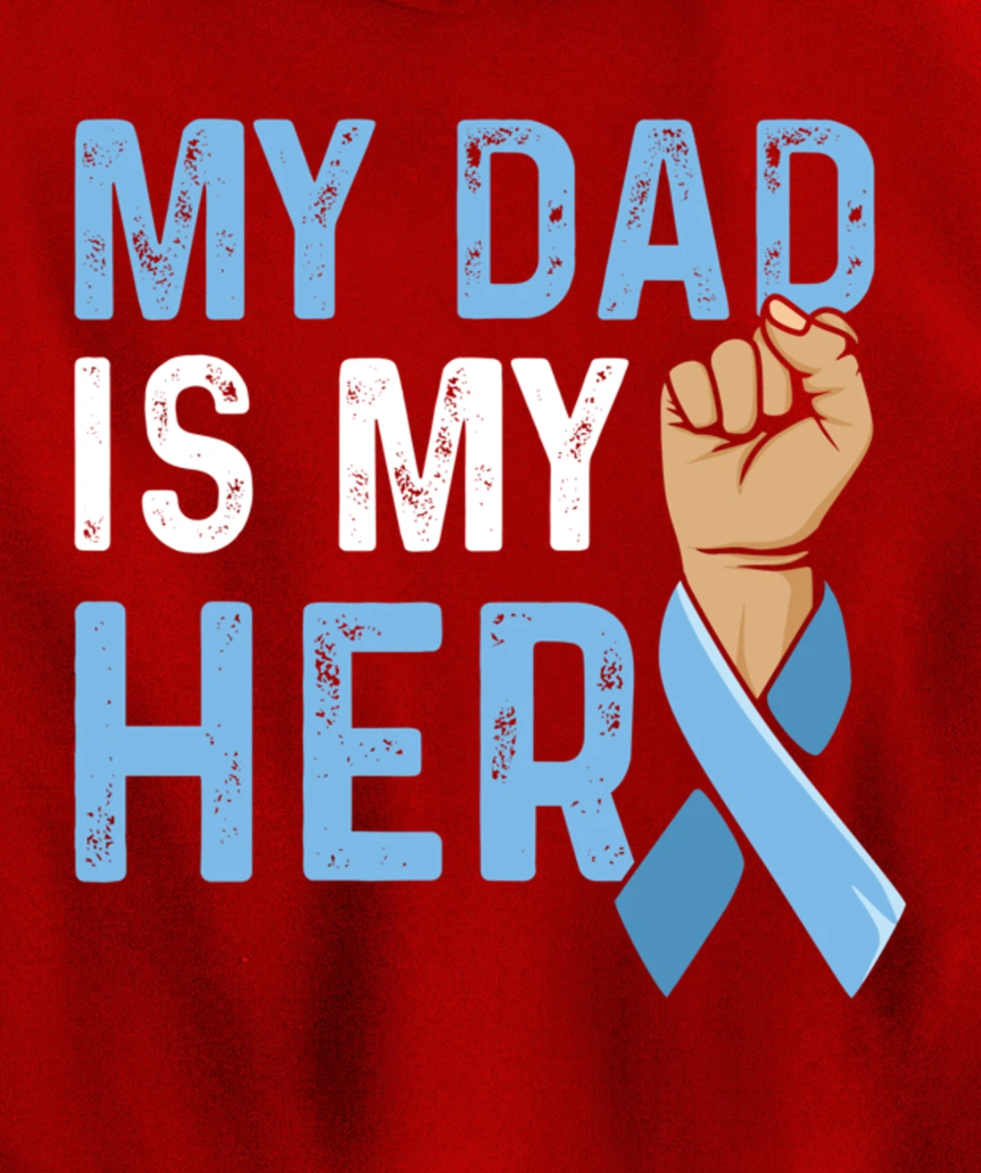 Fight Prostate Cancer Design for a Son of a Warrior Pullover Hoodie