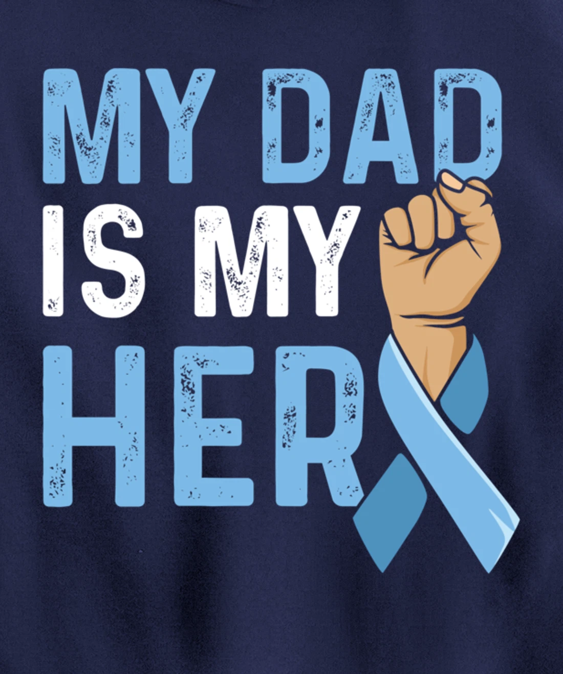 Fight Prostate Cancer Design for a Son of a Warrior Pullover Hoodie