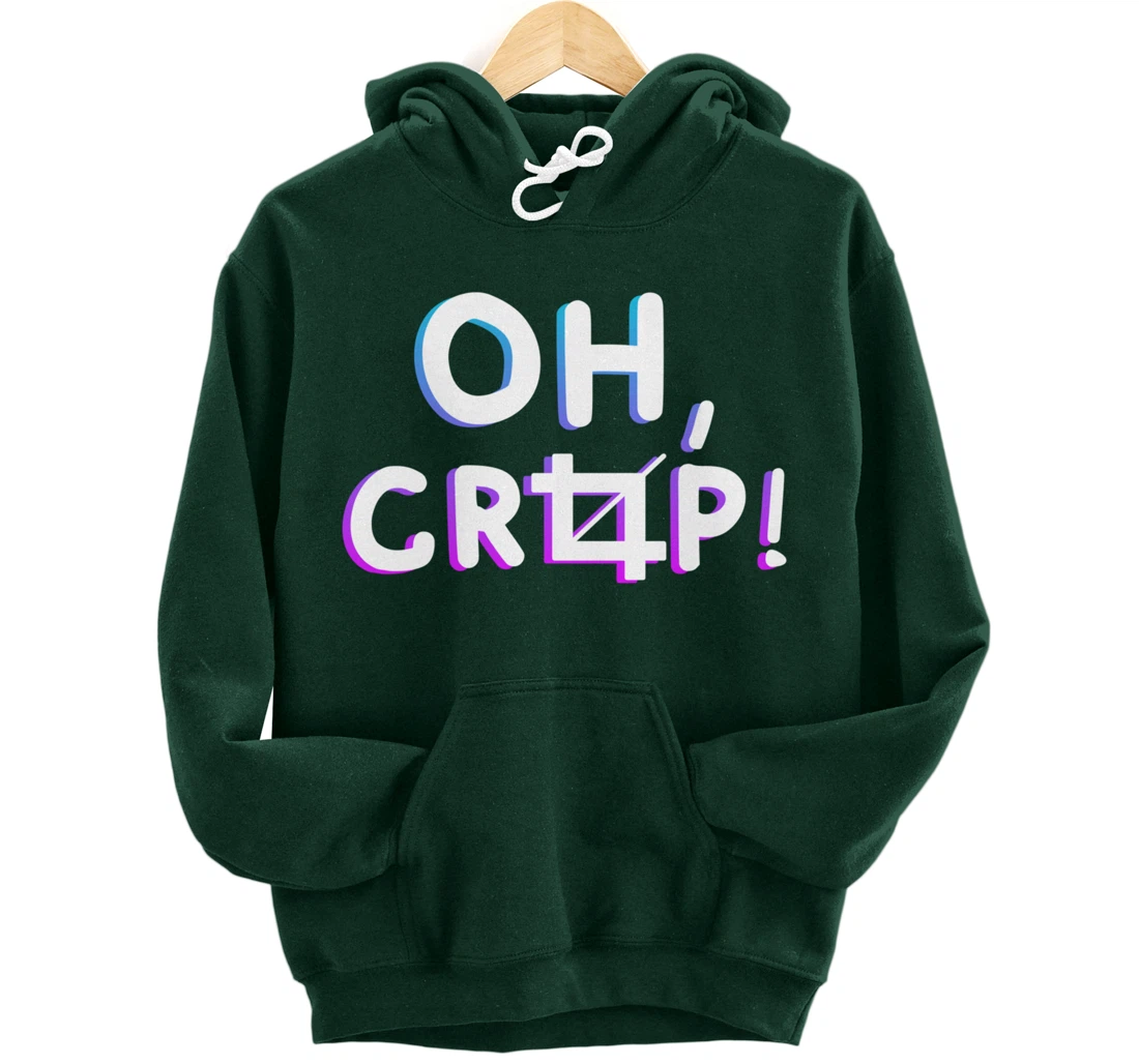 Oh Crop Funny Graphic Designer Pullover Hoodie