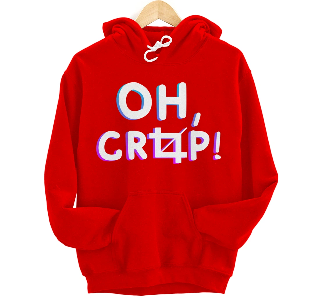Oh Crop Funny Graphic Designer Pullover Hoodie