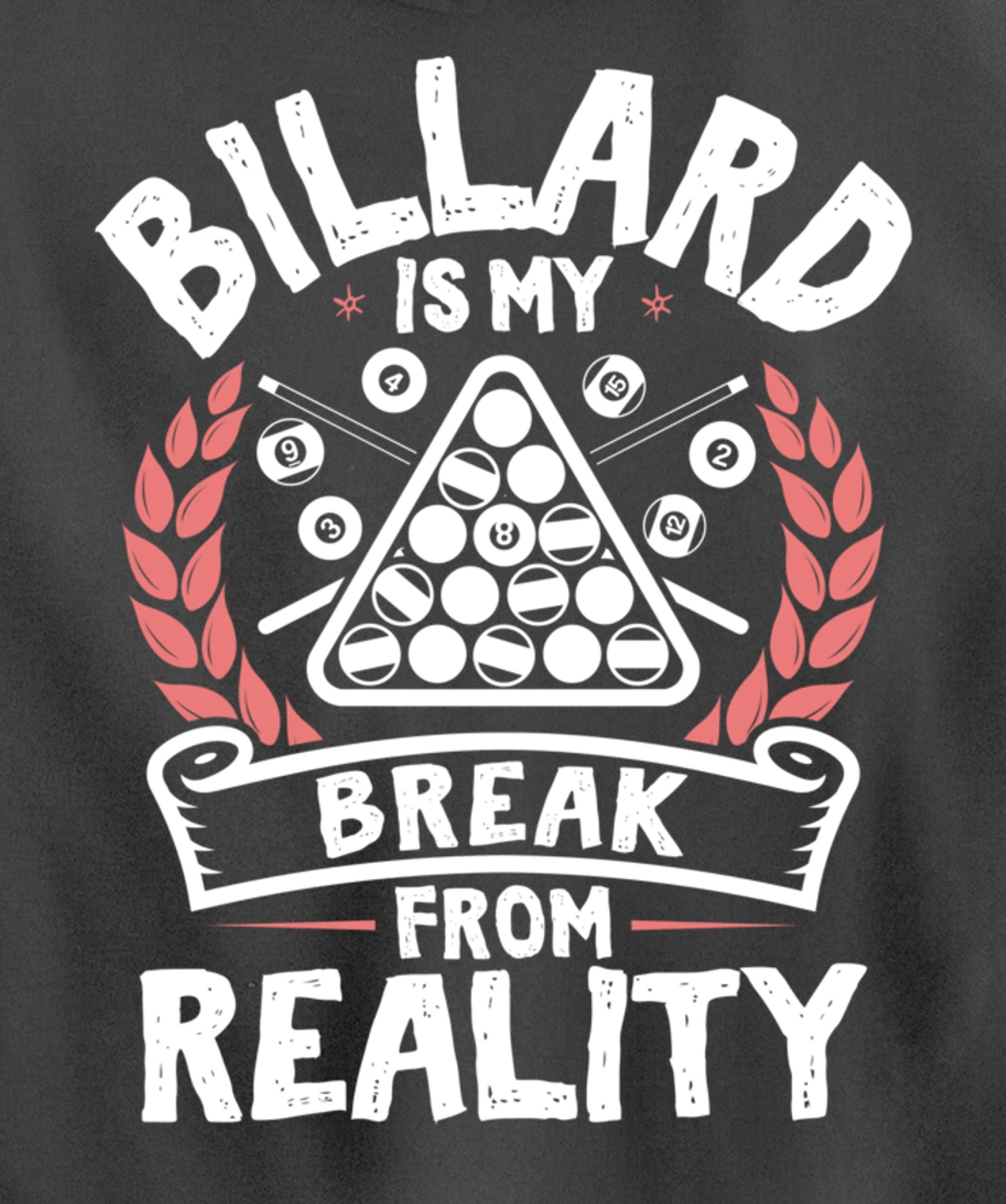 Billard Break Reality - Cool Funny Playing Billard Statement Pullover Hoodie